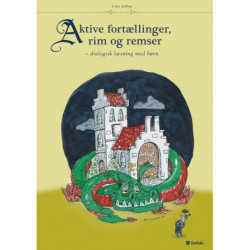 Aktive fortællinger, rim og remser: Dialogisk læsning med børn