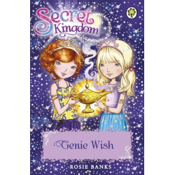 Secret Kingdom: Genie Wish: Book 33