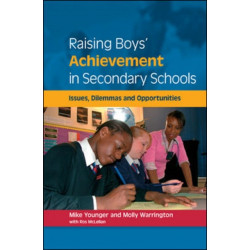 Raising Boys' Achievement in Secondary Schools