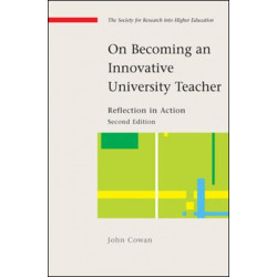 On Becoming an Innovative University Teacher: Reflection in Action