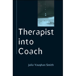 Therapist into Coach