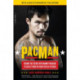 PacMan: Behind the Scenes with Manny Pacquiao--the Greatest Pound-for-Pound Fighter in the World