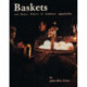Baskets and Basketmakers in Southern Appalachia