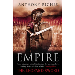 The Leopard Sword: Empire IV: 'A master of the genre' THE TIMES