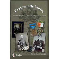 Fraternally Yours: Identify Fraternal Groups and Their Emblems