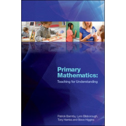 Primary Mathematics: Teaching for Understanding