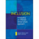 Inclusion: Developing an Effective Whole School Approach
