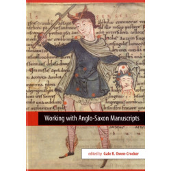 Working with Anglo-Saxon Manuscripts