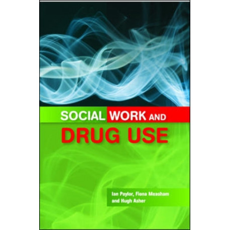 Social Work and Drug Use