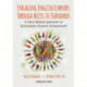 Engaging English Learners Through Access to Standards: A Team-Based Approach to Schoolwide Student Achievement