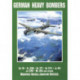 German Heavy Bombers: Do 19, Fw 200, He 177, He 274, Ju 89, Ju 290, Me 264 and others