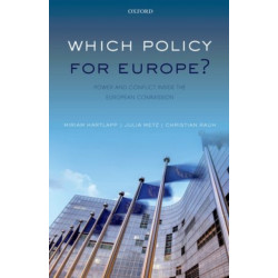 Which Policy for Europe?: Power and Conflict inside the European Commission