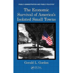 The Economic Survival of America's Isolated Small Towns