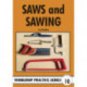 Saws and Sawing