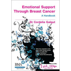 Emotional Support Through Breast Cancer: The Alternative Handbook