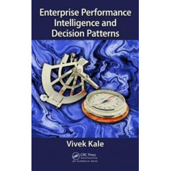 Enterprise Performance Intelligence and Decision Patterns