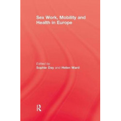 Sex Work, Mobility & Health