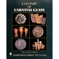 A Century of Carnival Glass