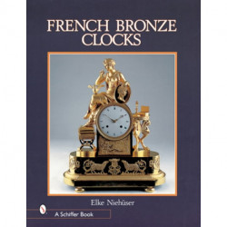 French Bronze Clocks: 1700-1830
