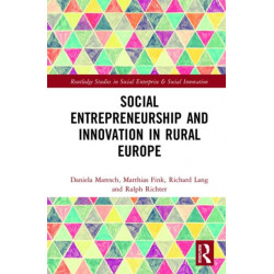 Social Entrepreneurship and Innovation in Rural Europe