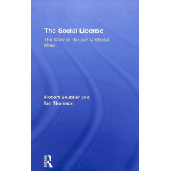 The Social License: The Story of the San Cristobal Mine