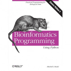 Bioinformatics Programming Using Python