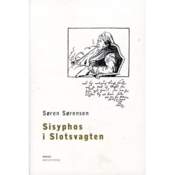 Sisyphos i Slotsvagten: roman