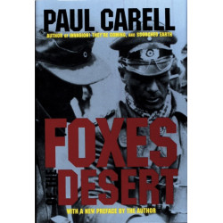 Foxes of the Desert: The Story of the Afrikakorps