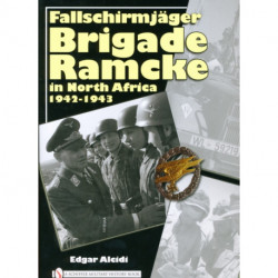 Fallschirmjager Brigade Ramcke in North Africa, 1942-1943
