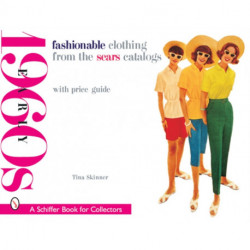 Fashionable Clothing from the Sears Catalogs: Early 1960s