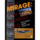 Dassault Mirage: The Combat Log