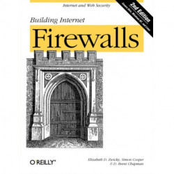 Building Internet Firewalls