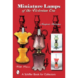 Miniature Lamps of the Victorian Era