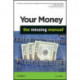 Your Money: The Missing Manual