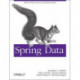 Spring Data: The Definitive Guide