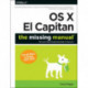 OS X El Capitan: The Missing Manual