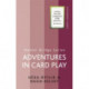 Adventures In Card Play