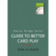 Guide to Better Card Play