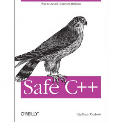 Safe C++: How to Lower the Bug Count of Your C++ Code