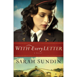 With Every Letter – A Novel: A Novel