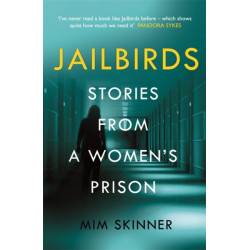 The Prison Teacher: Stories from Britain's Most Notorious Women's Prison