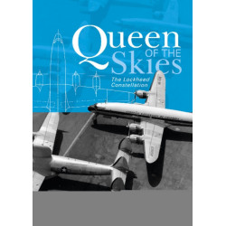 Queen of the Skies: The Lockheed Constellation