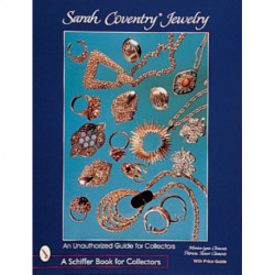 Sarah Coventry® Jewelry: An Unauthorized Guide for Collectors