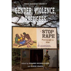 Gender, Violence, Refugees