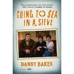 Going to Sea in a Sieve: The Autobiography