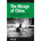 The Mirage of China: Anti-Humanism, Narcissism, and Corporeality of the Contemporary World