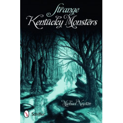 Strange Kentucky Monsters