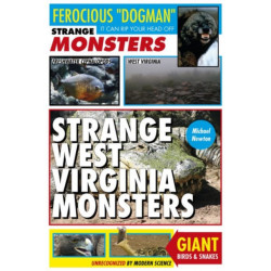 Strange West Virginia Monsters
