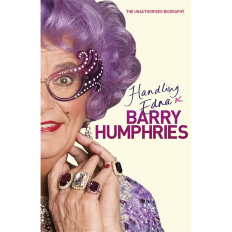 Handling Edna: The Unauthorised Biography