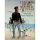 Uniforms of the Republic of Texas: And the Men that Wore Them: 1836-1846